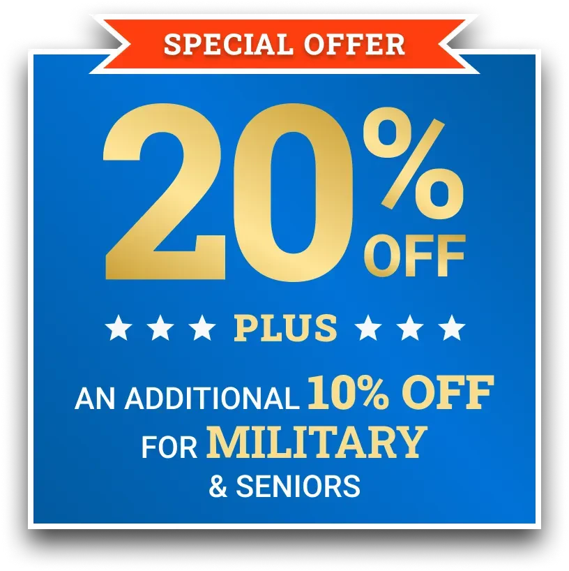 Military and senior savings are available for qualifying homeowners.